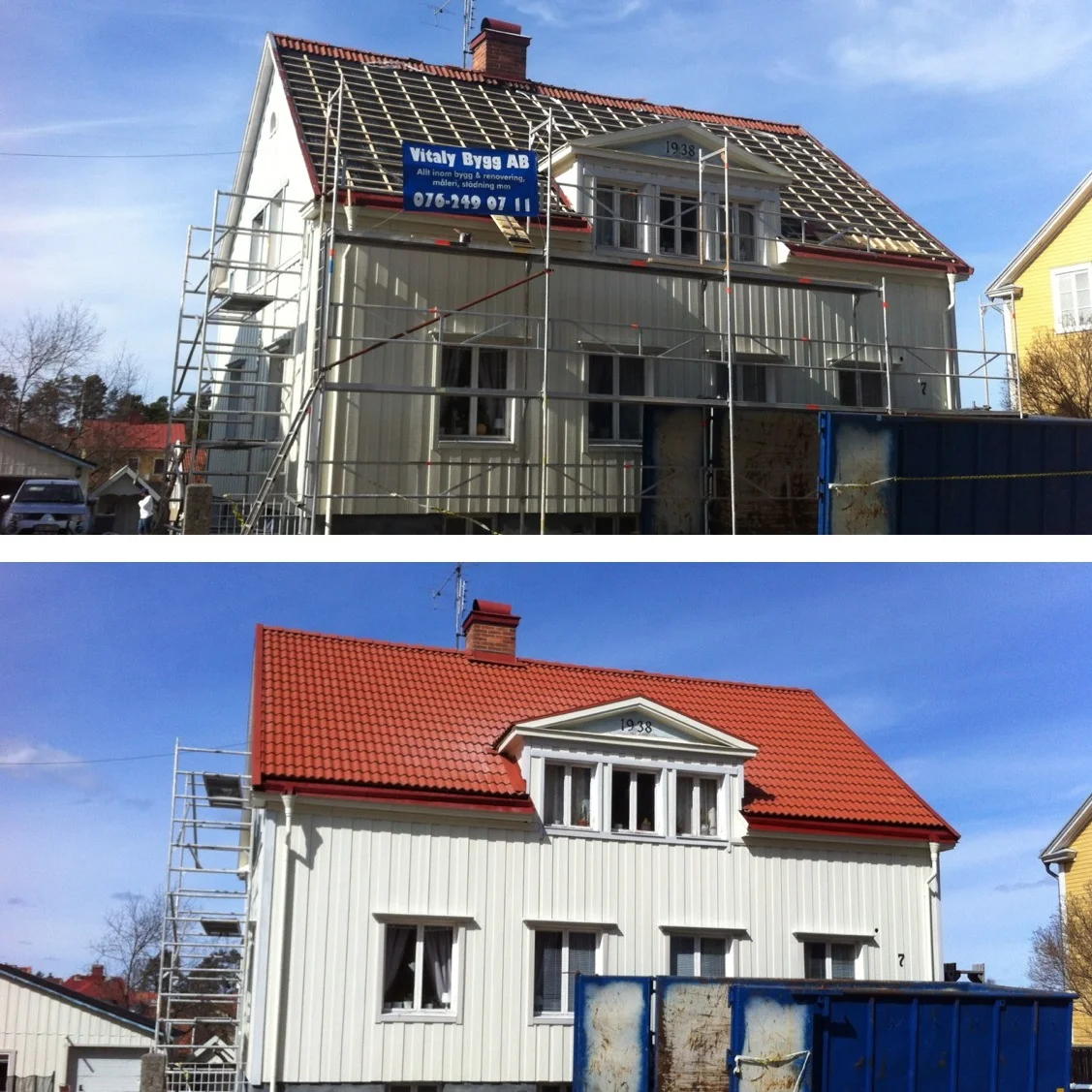 Förebild och efterbild av huset under takomläggning – rivning av gamla pannor och påbörjad installation av nytt tak.